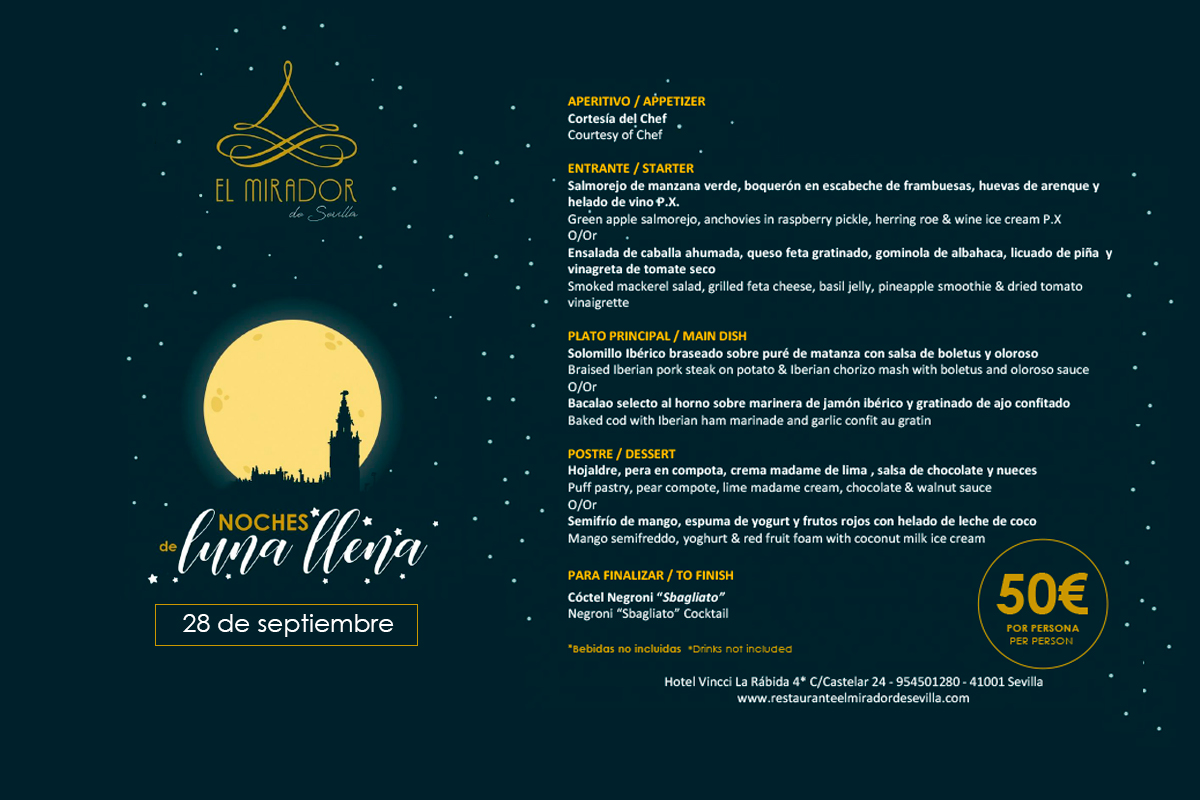 Noches de Luna Llena en el Restaurante El Mirador de Sevilla
